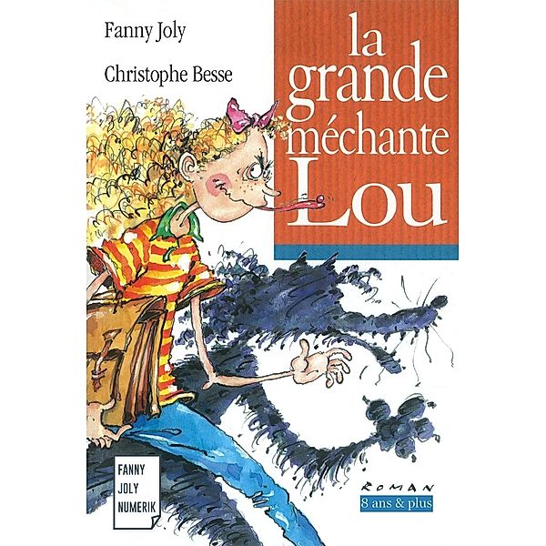 La grande méchante Lou, Fanny Joly
