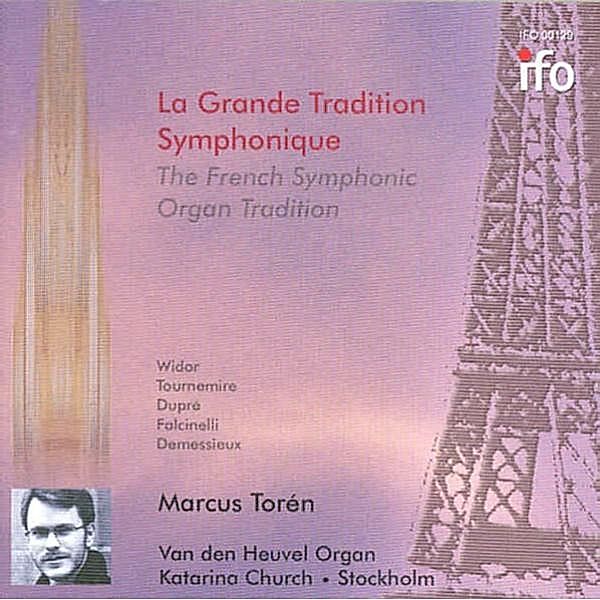 La Grande Tradition Symphonique, Marcus Toren