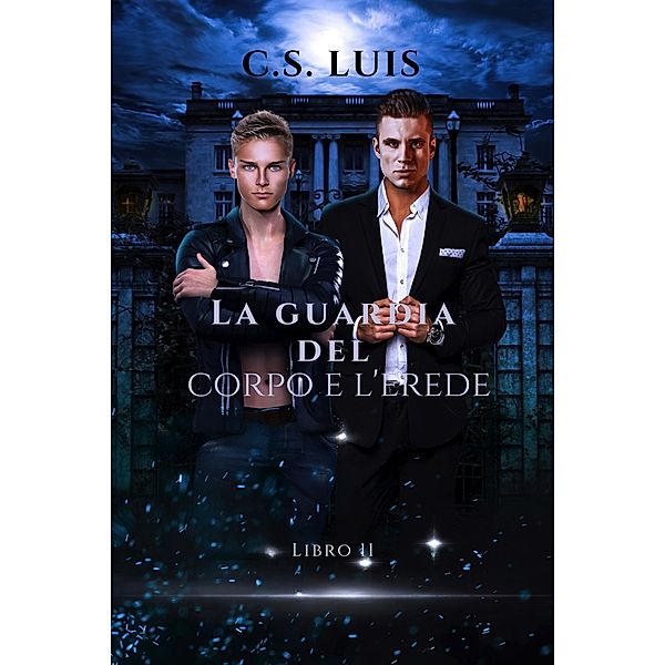 La Guardia Del Corpo E l'erede, C. S Luis