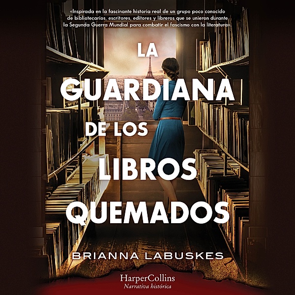 La guardiana de los libros quemados, Brianna Labuskes