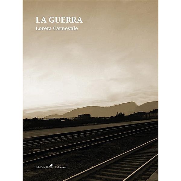 La Guerra, Loreta Carnevale