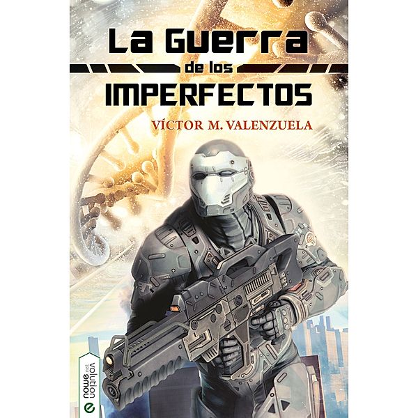 La guerra de los Imperfectos, Víctor M. Valenzuela