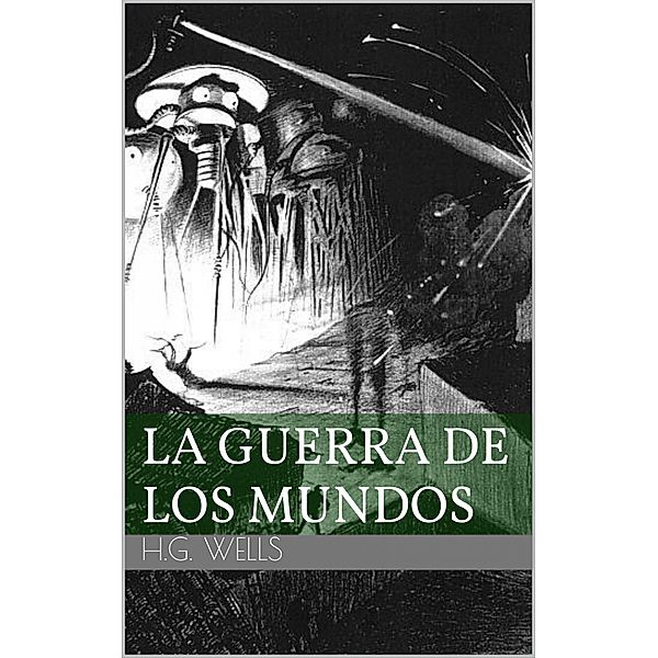 La Guerra de los Mundos, Herbert George Wells