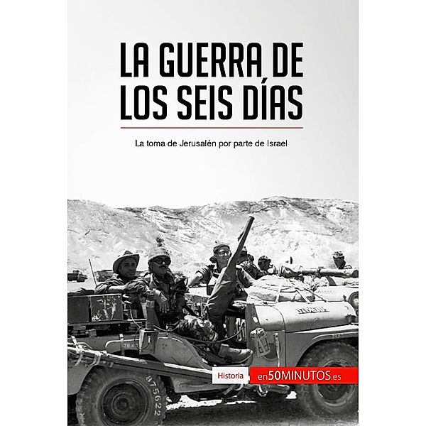 La guerra de los Seis Días, 50minutos