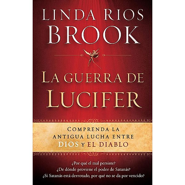 La Guerra de Lucifer, Linda Rios Brook