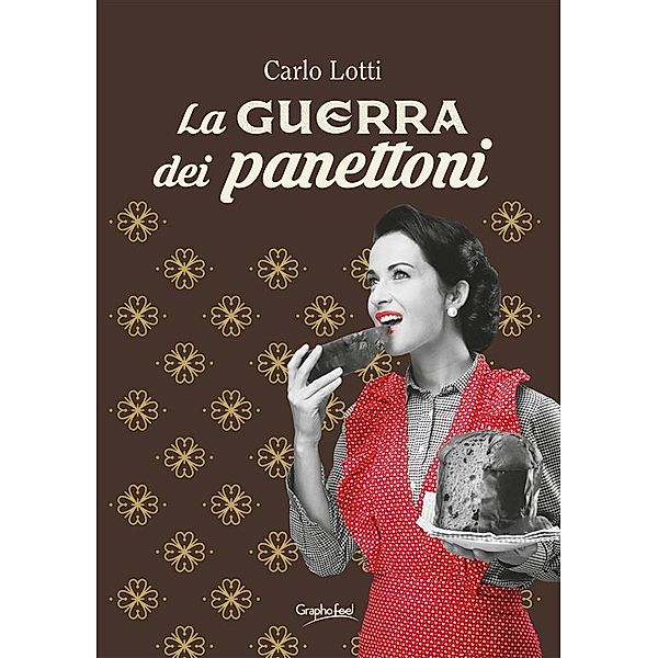 La guerra dei panettoni, Carlo Lotti