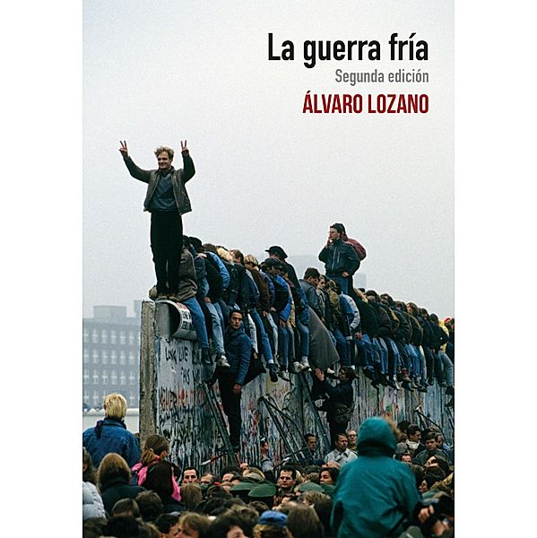 La guerra fría / general, Álvaro Lozano