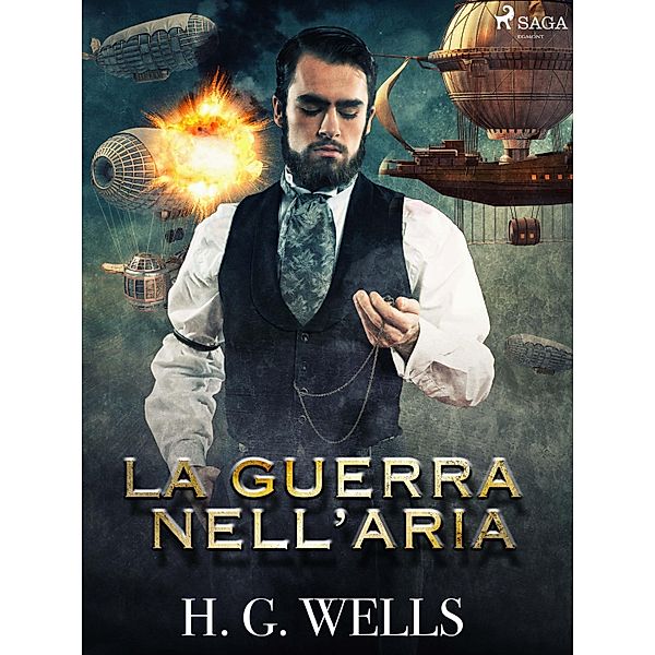 La guerra nell'aria, H. G. Wells