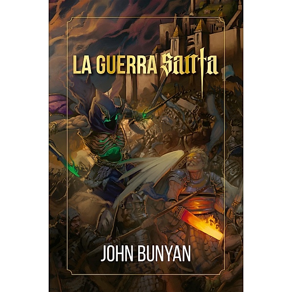 La guerra Santa, John Bunyan