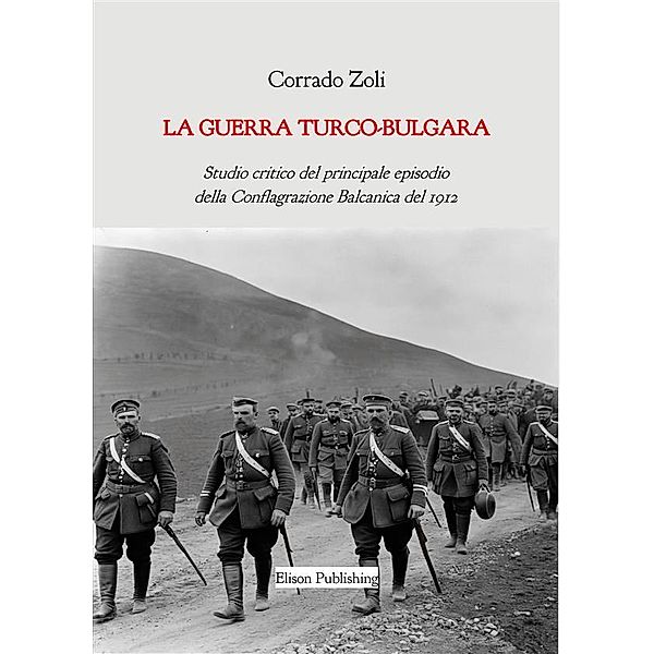 La guerra turco-bulgara, Corrado Zoli