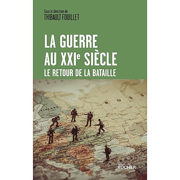 La guerre au XXIe siècle, Collectif