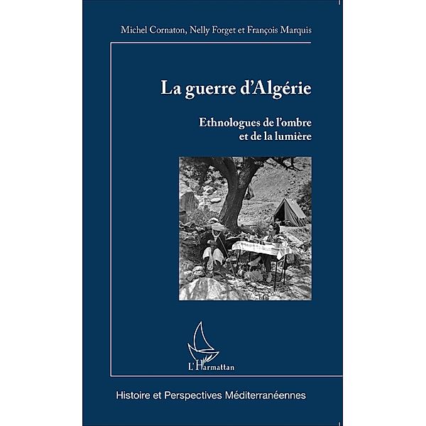 La guerre d'Algerie, Cornaton Michel Cornaton