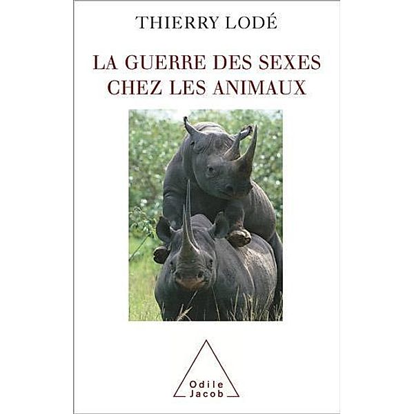 La Guerre des sexes chez les animaux / Odile Jacob, Lode Thierry Lode