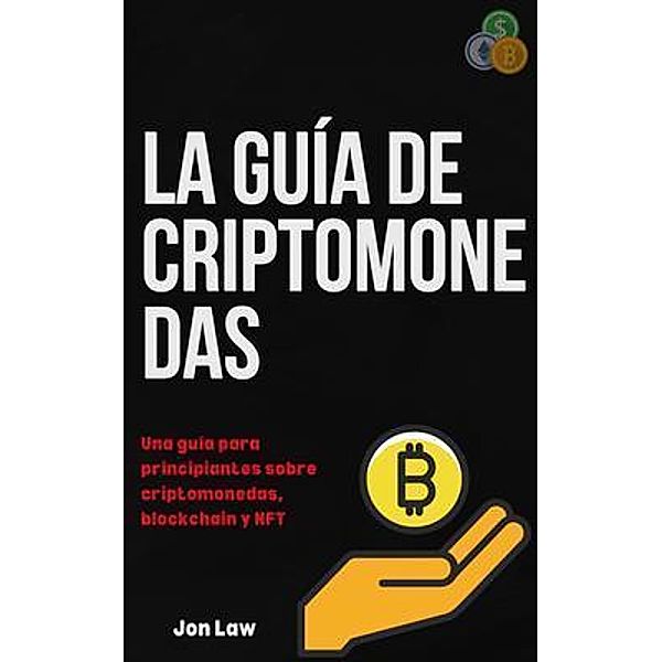 La Guía de Criptomonedas, Jon Law