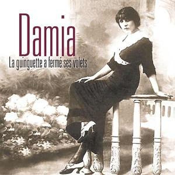 La Guingette A Ferme Ses Volet (Various), Damia