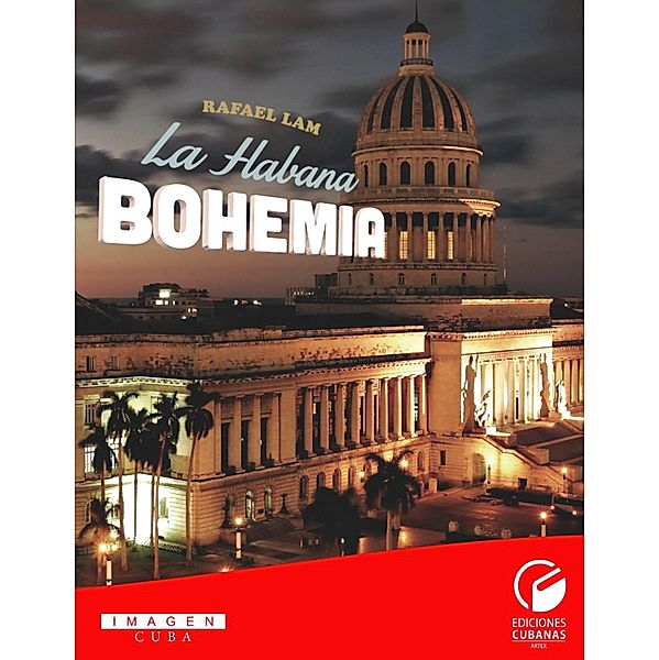 La Habana Bohemia, Rafael Lam