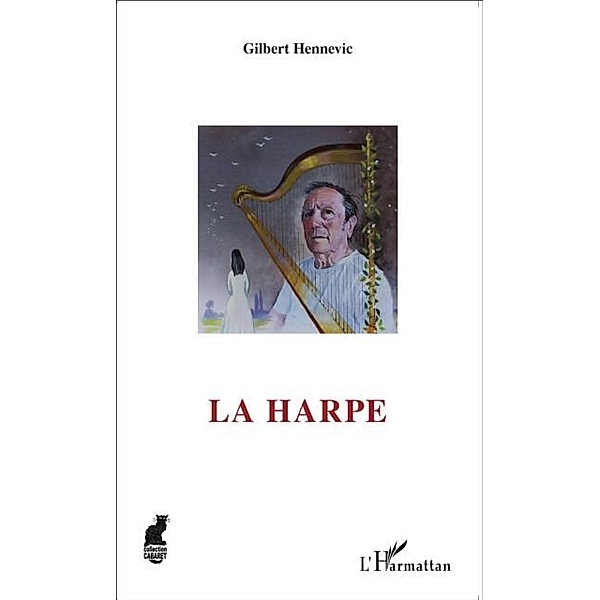 La harpe / Hors-collection, Gilbert Hennevic