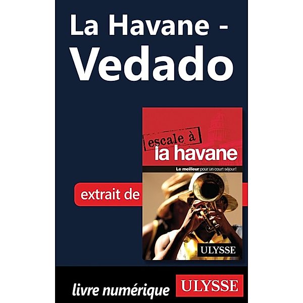 La Havane - Vedado, Collectif Ulysse