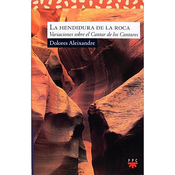 La hendidura de la roca / Sauce, Dolores Aleixandre Parra