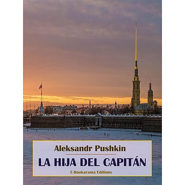 La hija del capitán, Aleksandr Pushkin