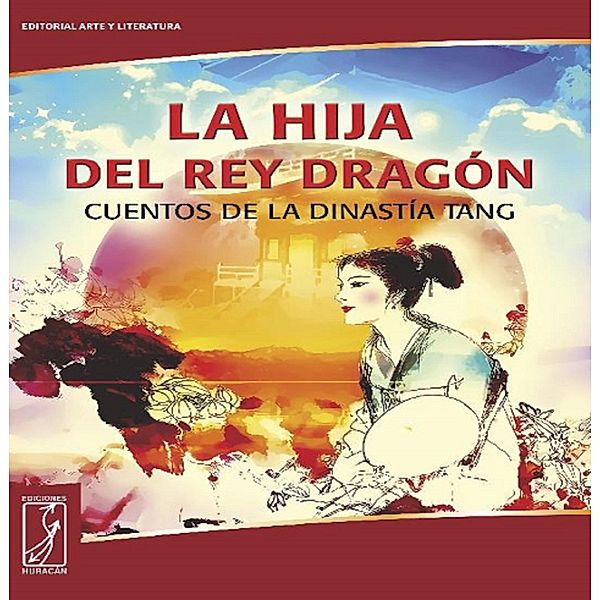 La hija del rey dragón, Colectivo de autores