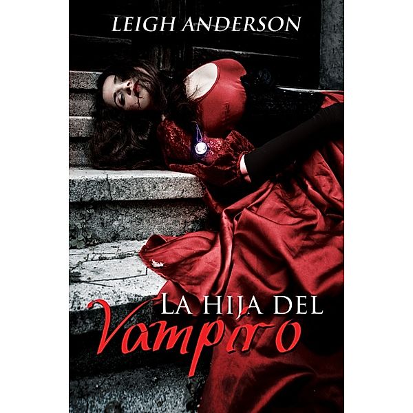 La Hija del Vampiro, Leigh Anderson