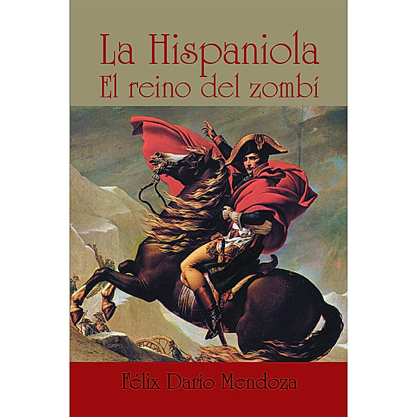 La Hispaniola, Felix Dario Mendoza