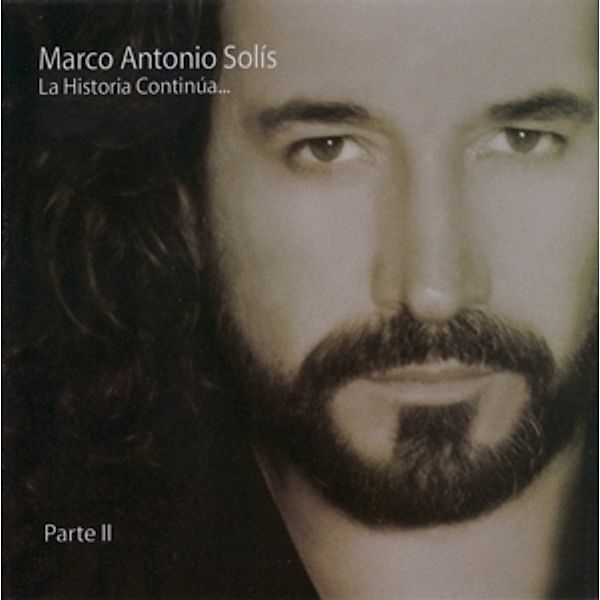 La Historia Continua Ii, Marco Antonio Solis