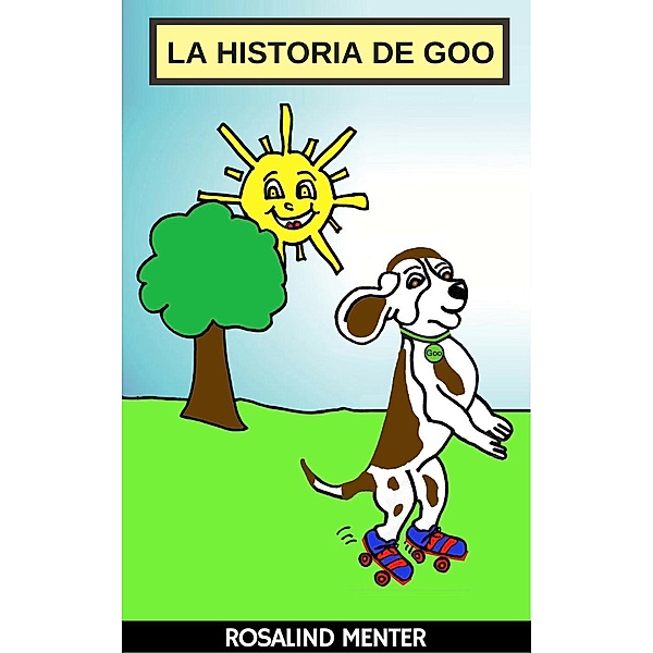 La Historia de Goo, Rosalind Menter