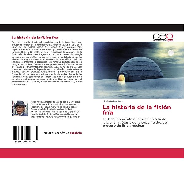 La historia de la fisión fría, Modesto Montoya