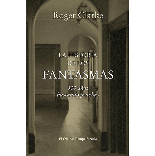 La historia de los fantasmas / El Ojo del Tiempo Bd.87, Roger Clarke