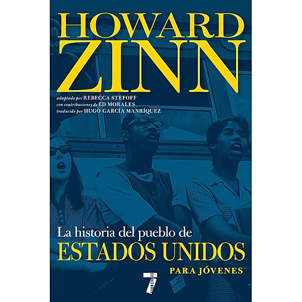 La historia del pueblo de Estados Unidos para jóvenes / For Young People Series, Howard Zinn