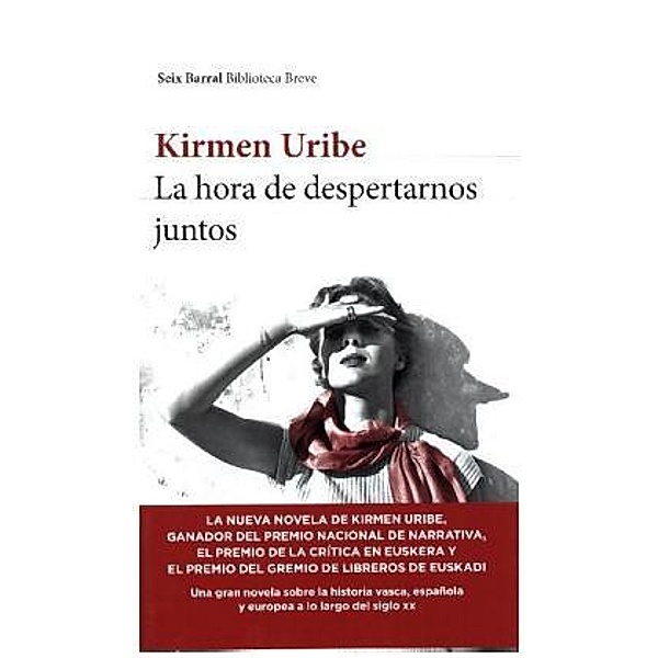 La hora de despertarnos juntos, Kirmen Uribe