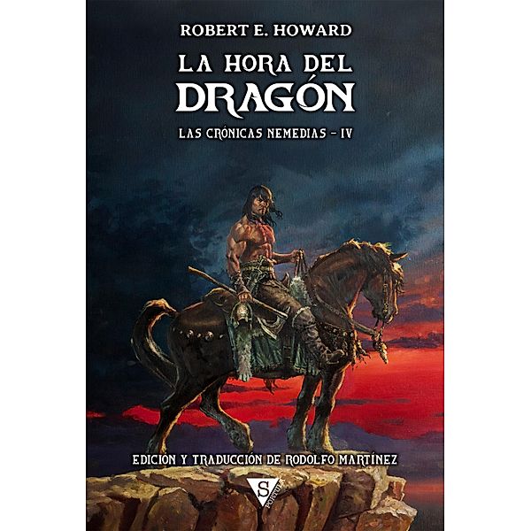 La hora del dragón / Las crónicas nemedias Bd.4, Robert E. Howard