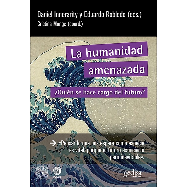 La humanidad amenazada, Daniel Innerarity, Eduardo Robledo