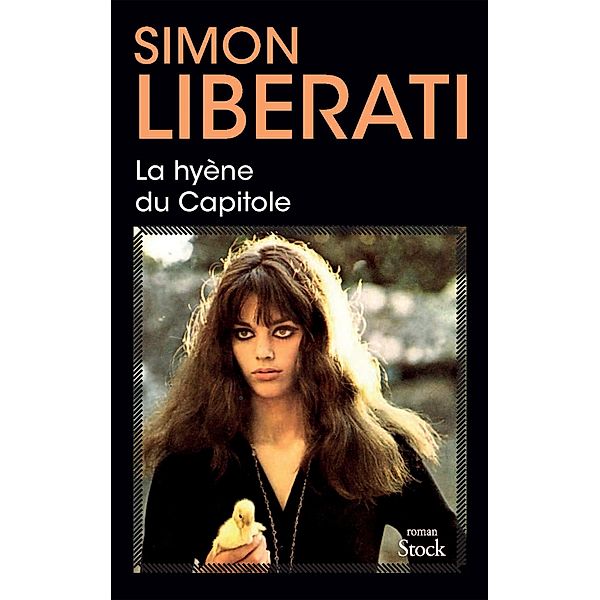 La hyène du Capitole / La Bleue, Simon Liberati