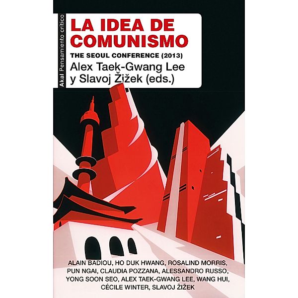 La idea de comunismo / Pwensamiento crítico Bd.72