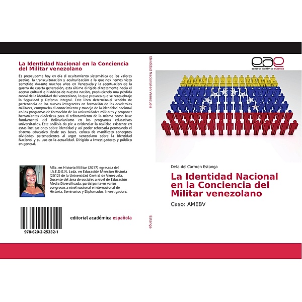 La Identidad Nacional en la Conciencia del Militar venezolano, Delia del Carmen Estanga