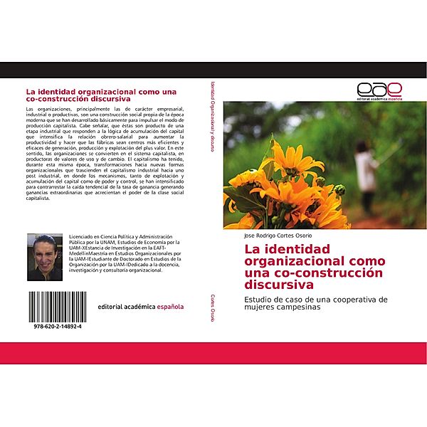 La identidad organizacional como una co-construcción discursiva, Jose Rodrigo Cortes Osorio