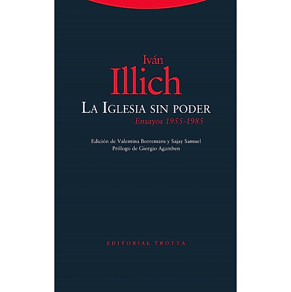 La Iglesia sin poder / Estructuras y Procesos. Religión, Iván Illich