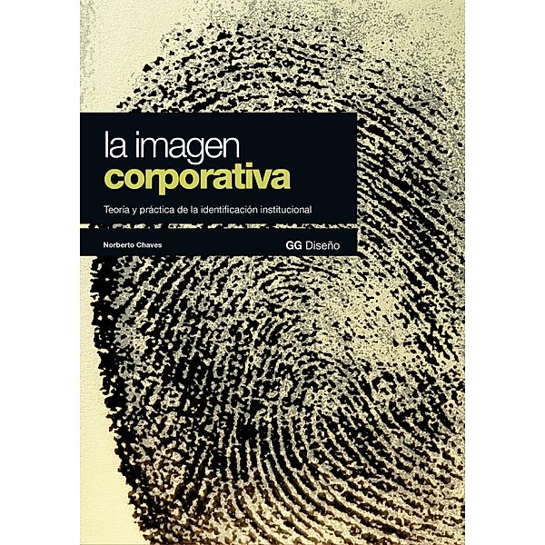 La imagen corporativa / GG Diseño, Norberto Chaves