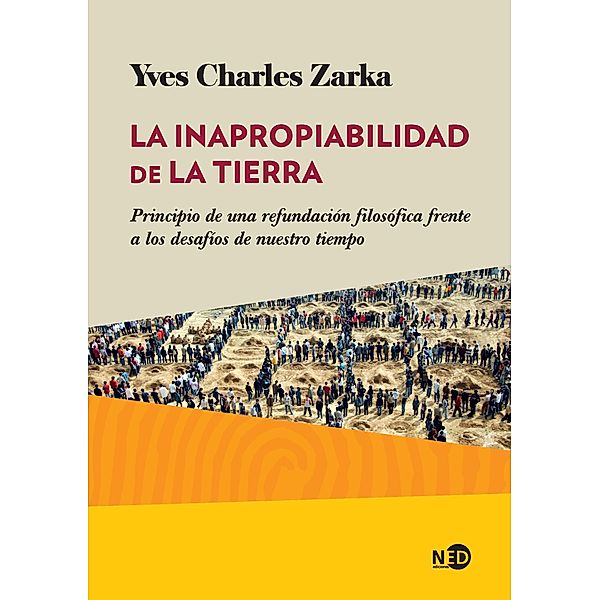 La inapropiabilidad de la Tierra, Yves Charles Zarka