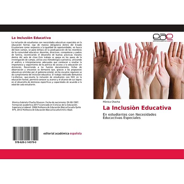 La Inclusiòn Educativa, Mònica Chacha