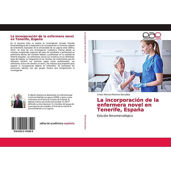 La incorporación de la enfermera novel en Tenerife, España, Cristo Manuel Marrero González