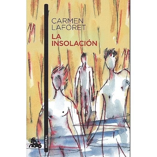 La insolacion, Carmen Laforet