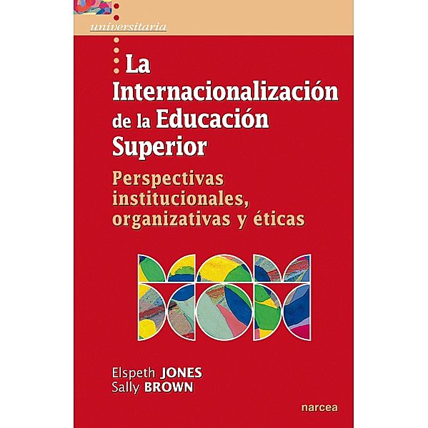 La internacionalización de la Educación Superior / Universitaria Bd.39, Elspeth Jones, Sally Brown