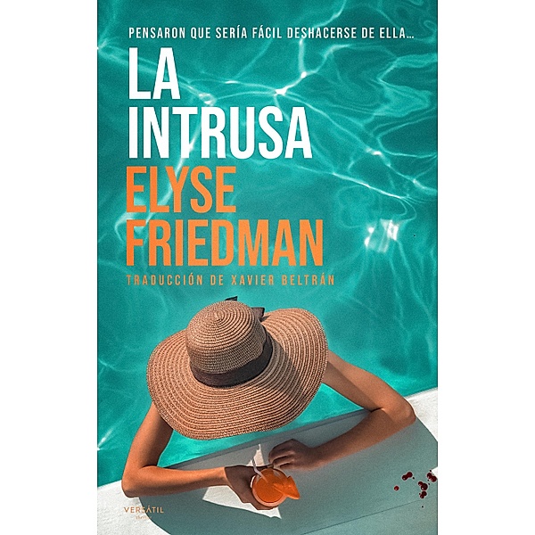 La intrusa, Elyse Friedman