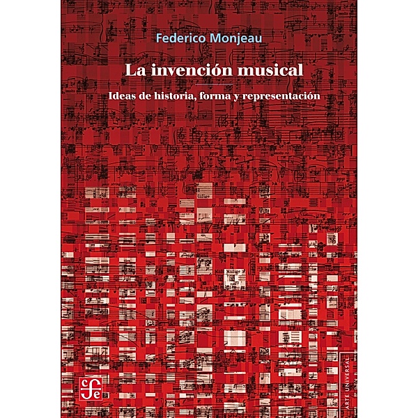La invención musical, Federico Monjeau