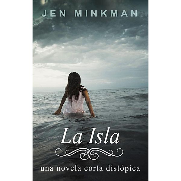 La Isla, Jen Minkman