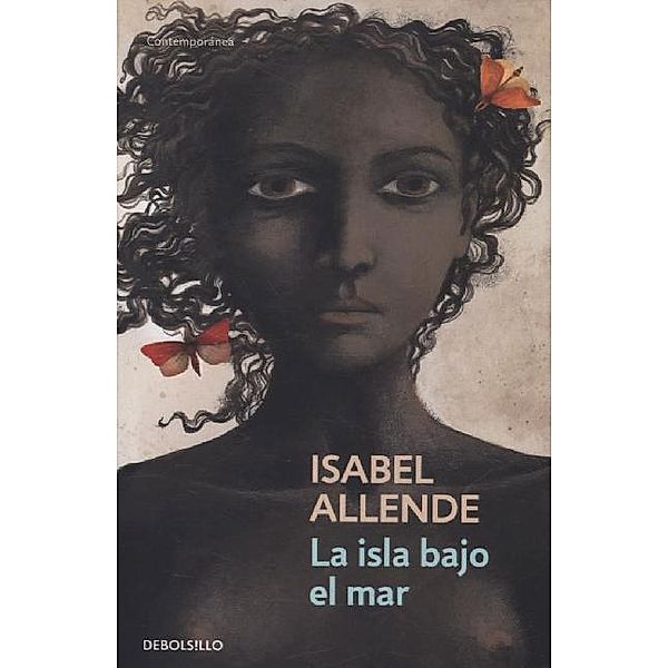 La isla bajo el mar, Isabel Allende